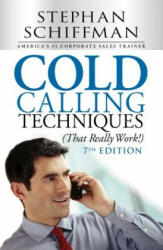 Cold Calling Techniques (ISBN: 9781440572173)