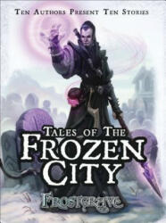 Frostgrave - Tales of the Frozen City - Joseph McCullough (ISBN: 9781472815538)