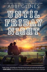 Until Friday Night (ISBN: 9781481438841)