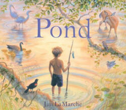 Jim Lamarche - Pond - Jim Lamarche (ISBN: 9781481447355)
