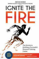 Ignite the Fire - Jonathan Goodman (ISBN: 9781505787610)