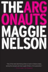 The Argonauts (ISBN: 9781555977351)