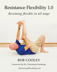 Resistance Flexibility 1.0 - Bob Cooley (ISBN: 9781942899778)