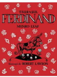 Taurasul Ferdinand - Munro Leaf (ISBN: 9786067881554)