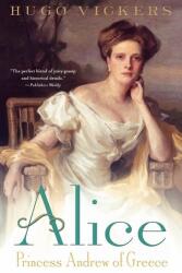 Hugo Vickers - Alice - Hugo Vickers (ISBN: 9780312302399)