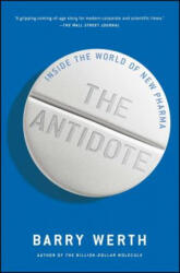 The Antidote - Barry Werth (ISBN: 9781451655674)