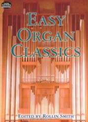 Easy Organ Classics (ISBN: 9780486449579)