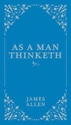 As a Man Thinketh (ISBN: 9780785833512)