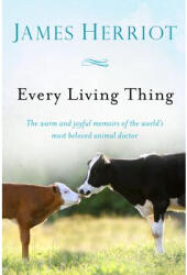 Every Living Thing - James Herriot (ISBN: 9781250075710)