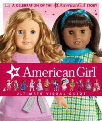 American Girl - Erin Falligant, Laurie Calkhoven, Carrie Anton, Valerie Tripp (ISBN: 9781465444967)