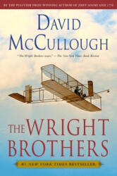 The Wright Brothers - David McCullough (ISBN: 9781476728759)
