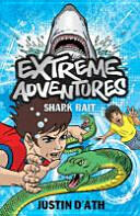 Extreme Adventures: Shark Bait (2011)