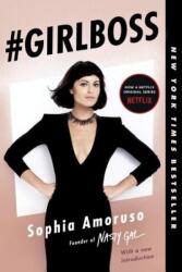 Hashtag Girlboss - Sophia Amoruso (ISBN: 9781591847939)