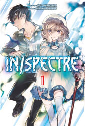 In/spectre Volume 1 - Chasiba Katase, Kyou Shirodaira (ISBN: 9781632363794)