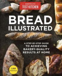 Bread Illustrated - Editors at America's Test Kitchen (ISBN: 9781940352602)