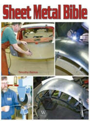 Sheet Metal Bible - Timothy Remus (ISBN: 9781941064269)