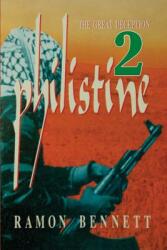 Philistine-2: The Great Deception (ISBN: 9781943423163)