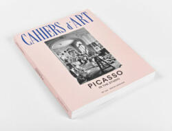 Cahiers d'Art 39th Year Special Issue 2015: Picasso in the Studio - Brigitte L? al (ISBN: 9782851171832)