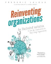 Reinventing Organizations - Frederic Laloux (ISBN: 9782960133554)