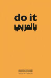 Hans Ulrich Obrist, Hoor Al-qasimi - Do It - Hans Ulrich Obrist, Hoor Al-qasimi (ISBN: 9789948446729)