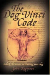 Dog Vinci Code - John Rogerson (2011)