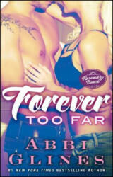Forever Too Far - Abbi Glines (ISBN: 9781476776040)