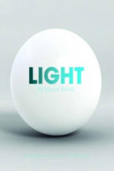 Light for Visual Artists: Understanding and Using Light in Art - Richard Yot (2011)