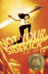 Not Your Sidekick (ISBN: 9781945053030)