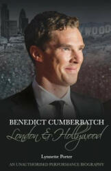 Benedict Cumberbatch - Lynnette Porter (ISBN: 9781780929927)