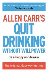 Stop Drinking Now - Allen Carr (ISBN: 9781784045418)