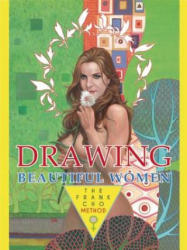 Drawing Beautiful Women - Frank Cho (ISBN: 9781933865607)