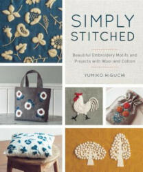 Simply Stitched - Yumiko Higuchi (ISBN: 9781940552224)