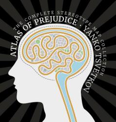 Atlas of Prejudice - Yanko Tsvetkov (ISBN: 9788461761968)