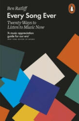 Every Song Ever - Twenty Ways to Listen to Music Now (ISBN: 9781846146862)
