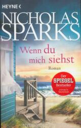 Wenn du mich siehst - Nicholas Sparks, Astrid Finke (ISBN: 9783453421936)