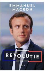 Revolutie - Emmanuel Macron. Traducere de Doru Mares (ISBN: 9786064001788)