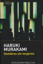 Haruki Murakami: Hombres sin mujeres (ISBN: 9788490662670)
