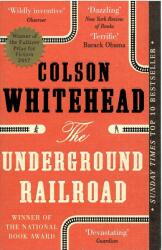 Underground Railroad - Colson Whitehead (ISBN: 9780708898406)