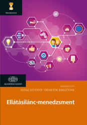 Ellátásilánc-menedzsment (ISBN: 9789634540700)