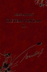 ÉLETEM: VOLTAM II. (ISBN: 9786158070935)