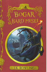 Bogar bárd meséi (ISBN: 9789633245200)