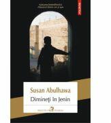 Dimineti in Jenin - Susan Abulhawa (ISBN: 9789734668731)