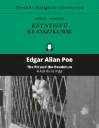 A KÚT ÉS AZ INGA - Kétnyelvű klasszikusok (ISBN: 9789630988582)