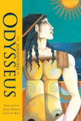 The Adventures of Odysseus. Written by Hugh Lupton and Daniel Morden (2010)
