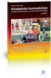 Középfokú kurzuskönyv a német szóbeli nyelvvizsgákra és az emelt szintű érettség (ISBN: 9786155711015)