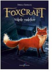 Foxcraft. Vulpile malefice (ISBN: 9786068578880)