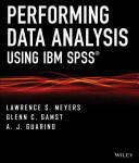 Performing Data Analysis Using IBM SPSS (ISBN: 9781118357019)