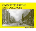 Old Shettleston and Tollcross (ISBN: 9781840330533)