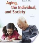 Aging the Individual and Society (ISBN: 9781285746616)