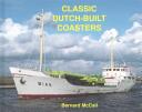 Classic Dutch-Built Coasters (ISBN: 9781902953687)